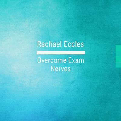 Book cover for Overcome Exam Nerves and Perform at Your Best in the Exam, Hypnotherapy, Self Hypnosis CD