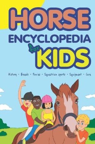 Cover of Horse Encyclopedia for Kids