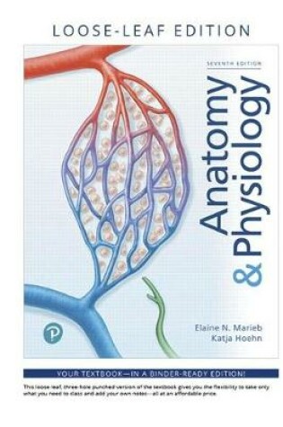 Cover of Anatomy & Physiology, Loose-Leaf Edition