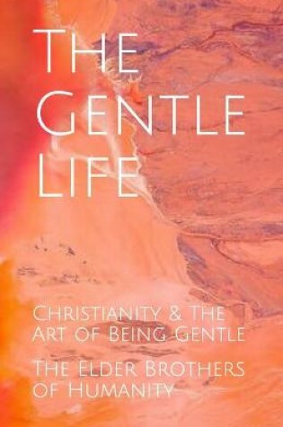 Cover of The Gentle Life