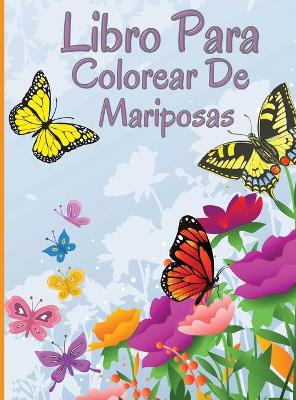 Book cover for Libro para colorear de mariposas