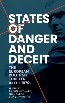 Book cover for States of Danger and Deceit