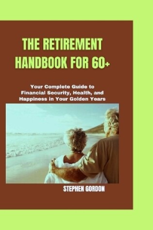 Cover of The Retirement Handbook for 60+