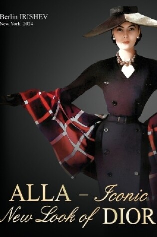 Cover of ALLA - Iconic New Look of DIOR