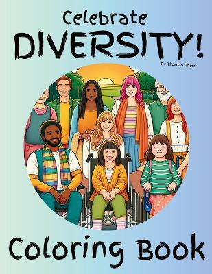 Book cover for Celebrating Diversity Coloring Book