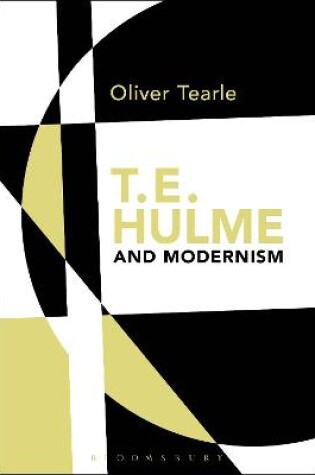 Cover of T.E. Hulme and Modernism