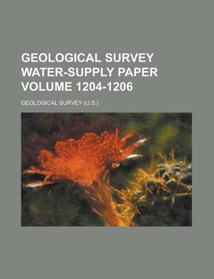 Book cover for Geological Survey Water-Supply Paper Volume 1204-1206