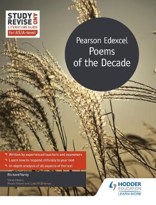 Book cover for Study and Revise Literature Guide for AS/A-level: Pearson Edexcel Poems of the Decade