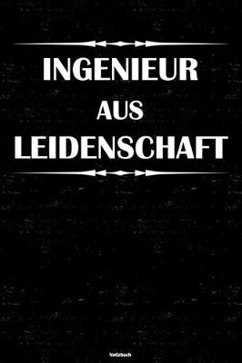 Book cover for Ingenieur aus Leidenschaft Notizbuch