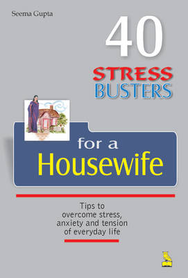 Book cover for 40 Stress Busters for a Housewife