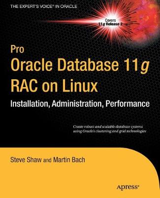 Book cover for Pro Oracle Database 11g RAC on Linux