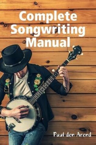 Cover of Complete Songwriting Manual