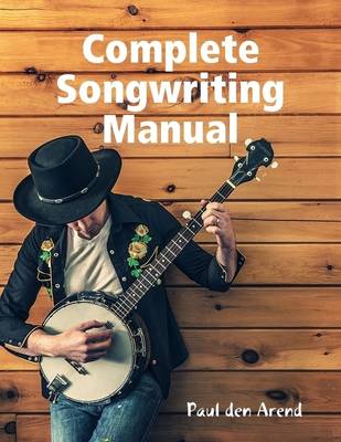 Book cover for Complete Songwriting Manual