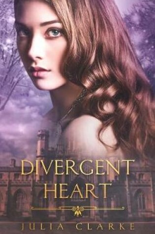 Cover of Divergent Heart