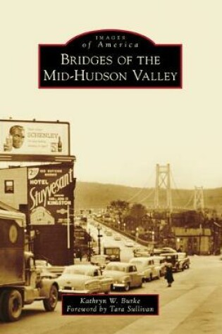 Cover of Bridges of the Mid-Hudson Valley