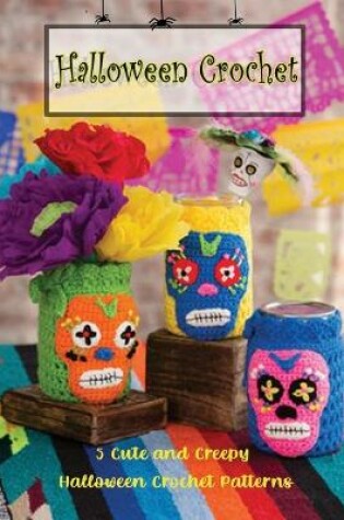 Cover of Halloween Crochet