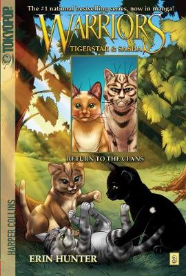 Book cover for Warriors: Tigerstar and Sasha #3: Return to the Clans