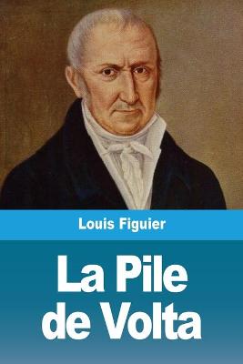 Book cover for La Pile de Volta