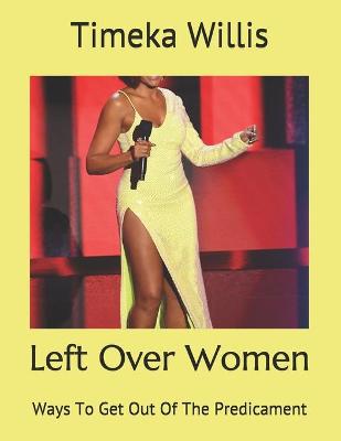 Book cover for Left Over Women