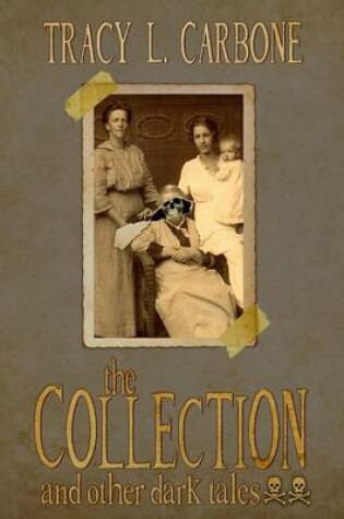 Cover of The Collection and Other Dark Tales