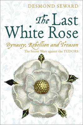 Book cover for The Last White Rose