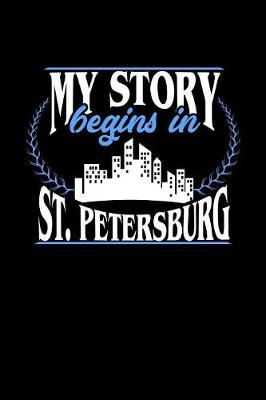 Book cover for My Story Begins in St. Petersburg