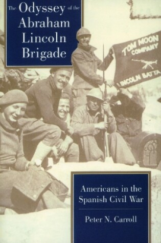 Cover of The Odyssey of the Abraham Lincoln Brigade