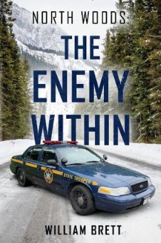 Cover of North Woods: The Enemy Within