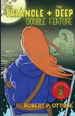 Cover of The Triangle + The Deep