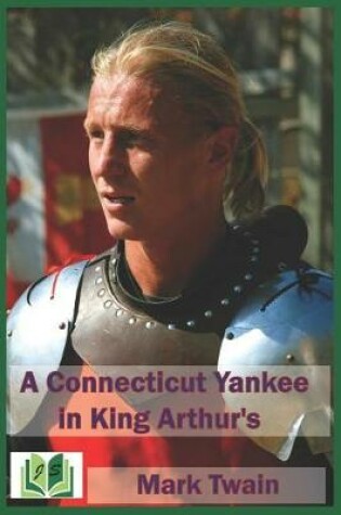 Cover of A Connecticut Yankee in King Arthur's