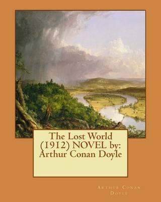 Book cover for The Lost World (1912) NOVEL by