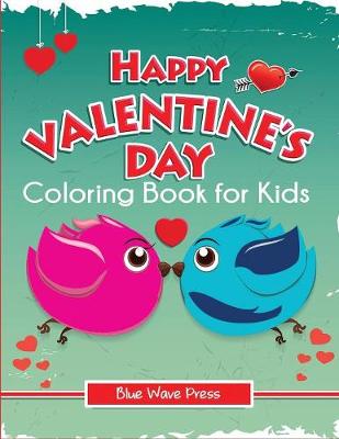 Book cover for Happy Valentine's Day Coloring Book for Kids