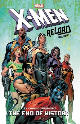 Book cover for X-men: Reload By Chris Claremont Vol. 1 - The End Of History
