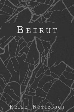 Cover of Beirut Reise Notizbuch