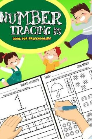 Cover of Number Tracking Book For Preshoolers Ages 3-5