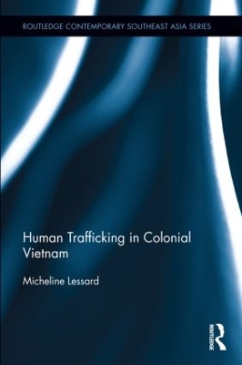 Book cover for Human Trafficking in Colonial Vietnam