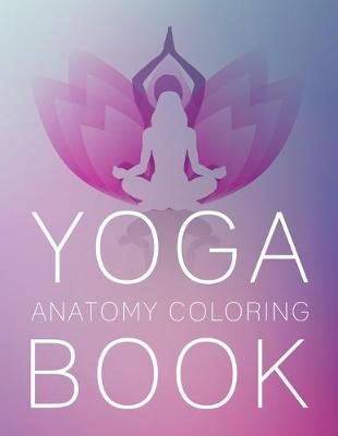 Book cover for yoga anatomy coloring book