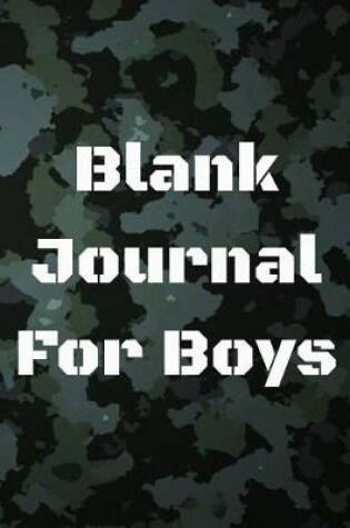 Cover of Blank Journal For Boys