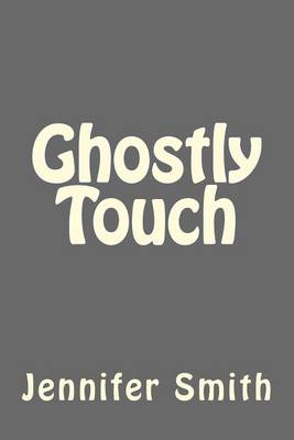 Book cover for Ghostly Touch