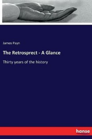 Cover of The Retrosprect - A Glance