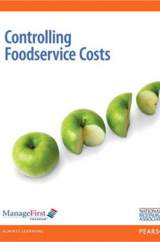 Cover of Controlling Food Service Costs with Online Testing Voucher and Exam Prep -- Access Card Package