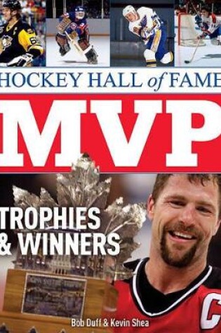 Cover of Hockey Hall of Fame: MVP Trophies & Winners