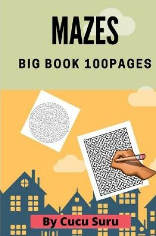 Cover of MAZES BIG BOOK 100pages