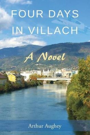 Cover of Four Days in Villach