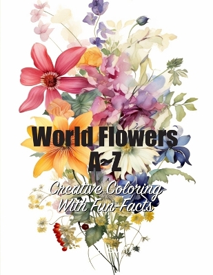 Book cover for World Flowers A Z