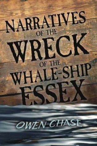 Cover of Narratives of the Wreck of the Whale-Ship Essex