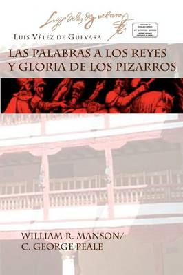 Book cover for Las Palabras a Los Reyes y Gloria de Los Pizarros