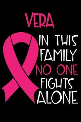 Cover of VERA In This Family No One Fights Alone