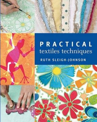 Book cover for Practical Textiles Techniques