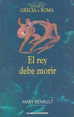 Book cover for El Rey Debe Morir